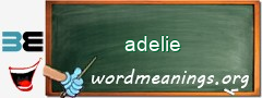 WordMeaning blackboard for adelie